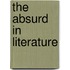 The Absurd In Literature