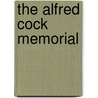 The Alfred Cock Memorial door Onbekend