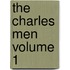 The Charles Men Volume 1