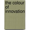 The Colour Of Innovation door Brunel University