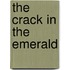 The Crack In The Emerald