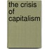 The Crisis of Capitalism