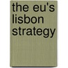 The Eu's Lisbon Strategy door Dimitris Papadimitriou