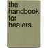 The Handbook for Healers