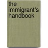 The Immigrant's Handbook door D.O. Dodd