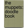 The Muppets: Doodle Book door Veronica Paz