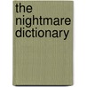 The Nightmare Dictionary door Adams Media