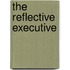 The Reflective Executive