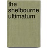 The Shelbourne Ultimatum by Ross Ocarroll-Kelly