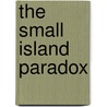 The Small Island Paradox by Robertico Croes