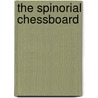 The Spinorial Chessboard door Paolo Budinich