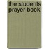 The Students Prayer-book