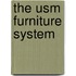 The Usm Furniture System