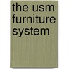 The Usm Furniture System by Volker Ed Fischer
