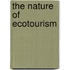 The nature of ecotourism