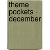Theme Pockets - December door Michelle Noble Barnett