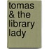 Tomas & the Library Lady