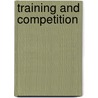 Training And Competition by Stephen Nganga