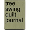 Tree Swing Quilt Journal door Aneela Hoey