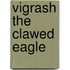 Vigrash the Clawed Eagle