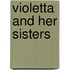 Violetta and Her Sisters