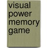 Visual Power Memory Game by Aad van den Heuvel