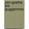 Von Goethe bis Guggenmos door Carla Klimke