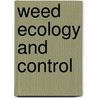 Weed Ecology and Control door Ahmed Hassan