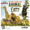 What Does an Animal Eat? by Lawrence F. Lowery