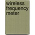 Wireless Frequency Meter