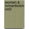 Women & Romanticism Vol3 door Eberle