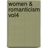 Women & Romanticism Vol4 by Eberle