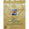 Zip Code Directory, 2013 by United States Postal Service