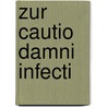 Zur Cautio Damni Infecti door Christoph Salmen-Everinghoff