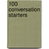 100 Conversation Starters