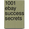 1001 eBay Success Secrets door Matt Clarkson