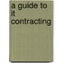 A Guide To It Contracting