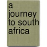 A journey to South Africa door Klaus Walter