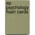 Ap Psychology Flash Cards