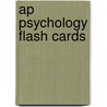Ap Psychology Flash Cards by Robert McEntarffer