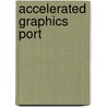 Accelerated Graphics Port door Jesse Russell