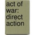 Act of War: Direct Action