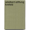 Adalbert-Stiftung Krefeld by Jesse Russell