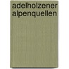 Adelholzener Alpenquellen by Jesse Russell