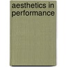 Aesthetics In Performance door Hobart A