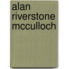 Alan Riverstone McCulloch by Jesse Russell