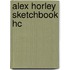 Alex Horley Sketchbook Hc
