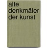 Alte Denkmäler der Kunst door Winckelmann