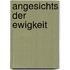 Angesichts der Ewigkeit
