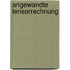 Angewandte Tensorrechnung